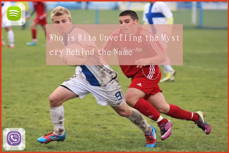 Who is Rita Unveiling the Mystery Behind the Name